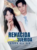 Renacida Como la Querida Esposa del CEO cover art