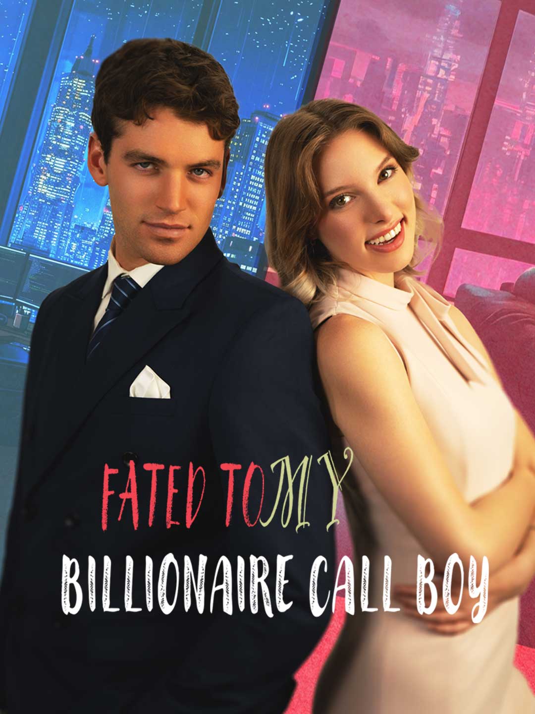 Fated To My Billionaire Call Boy cover art