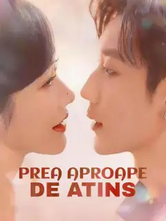 Prea aproape de atins