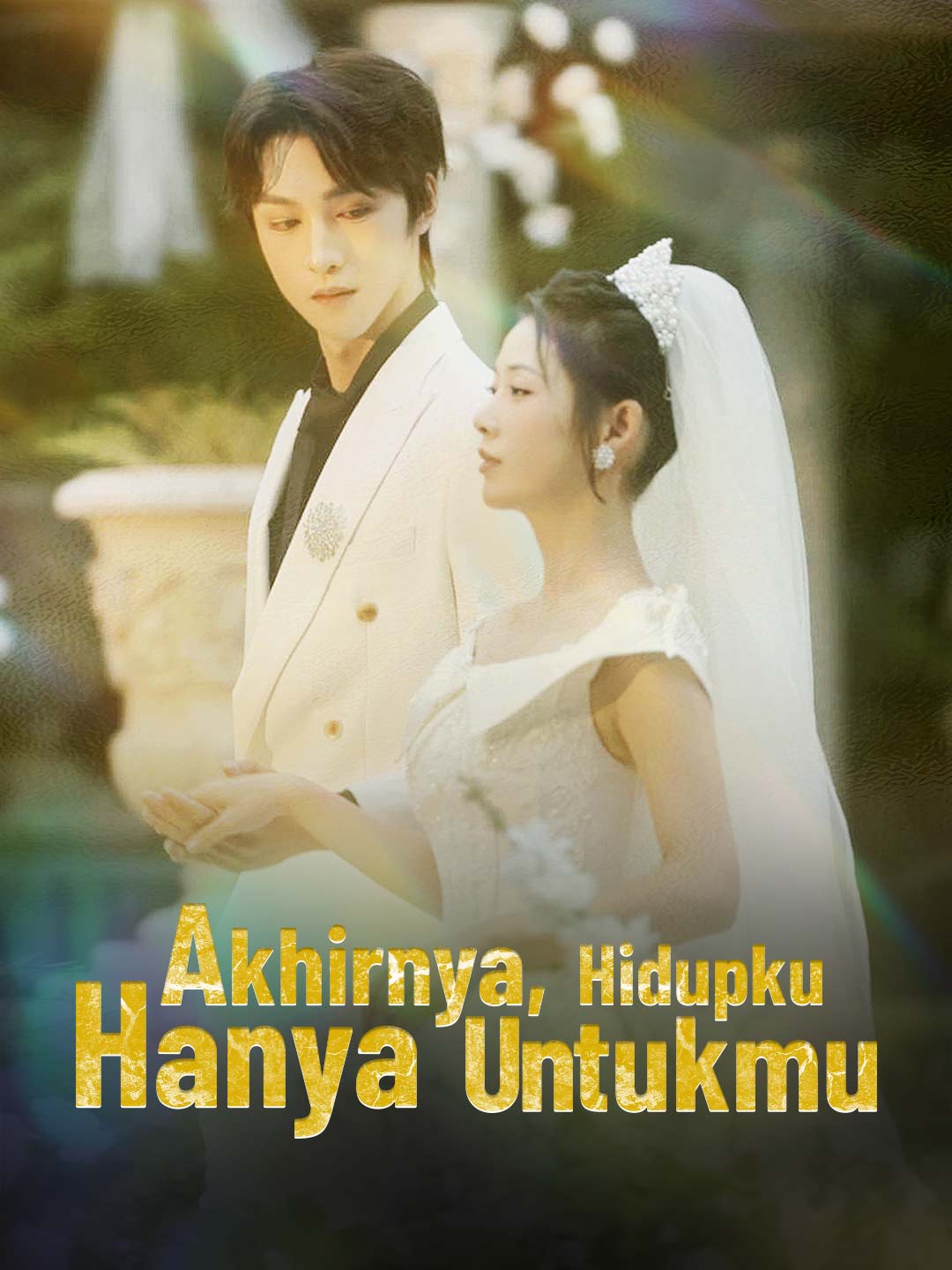 Akhirnya, Hidupku Hanya Untukmu