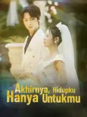 Akhirnya, Hidupku Hanya Untukmu cover art