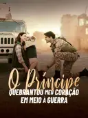 O Príncipe Quebrantou Meu Coração em Meio à Guerra cover art