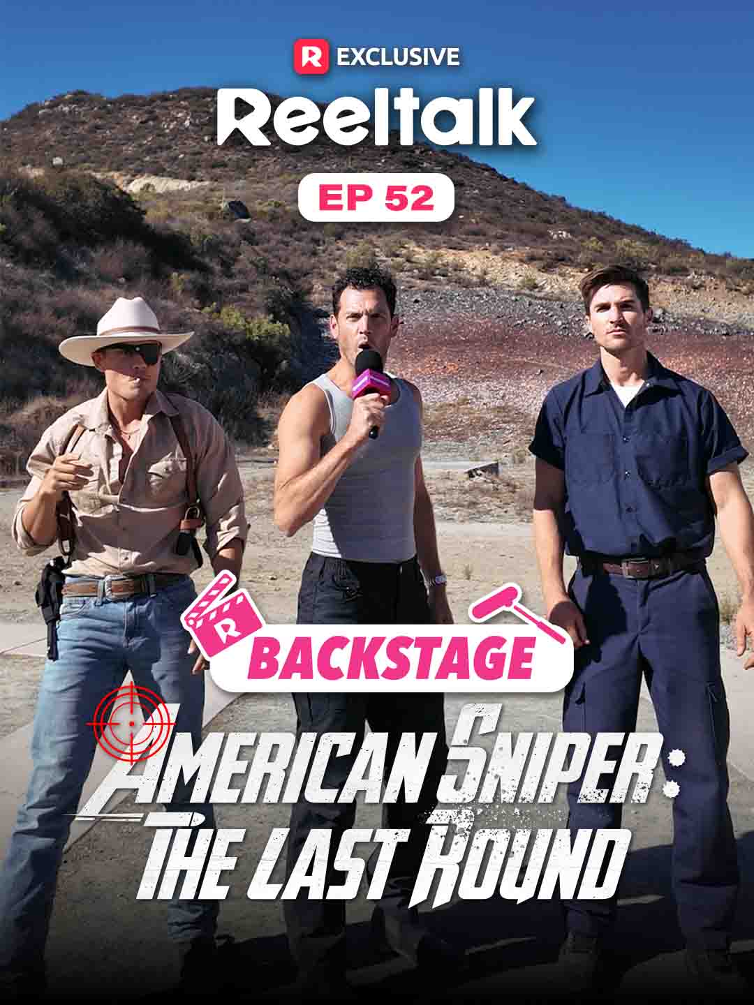 ReelTalk EP 52 -Backstage: American Sniper: The Last Round cover art