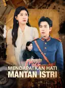 Misi Mendapatkan Hati Mantan Istri cover art