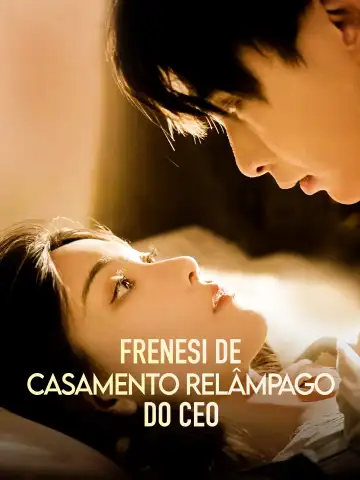 Frenesi de Casamento Relâmpago do CEO