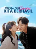 Sampul Berpura-pura Sampai Kita Berhasil