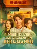 Kembali ke 2002, Aku Membangun Kerajaanku cover art