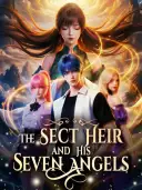 The Sect Heir and His Seven Angels cover art