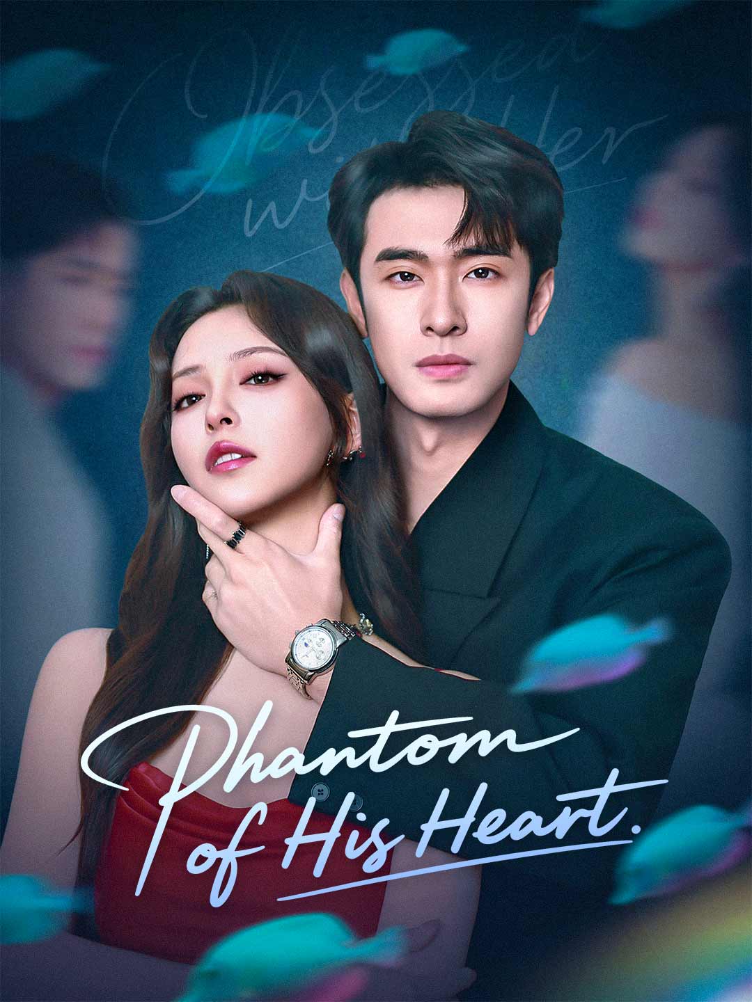 Phantom of His Heart