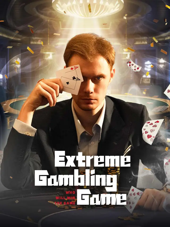Extreme Gambling Game poster