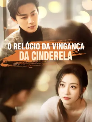 O Relógio da Vingança da Cinderela cover art