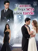 Love Arrives Six Years Late cover art