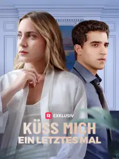 Küss mich ein letztes Mal