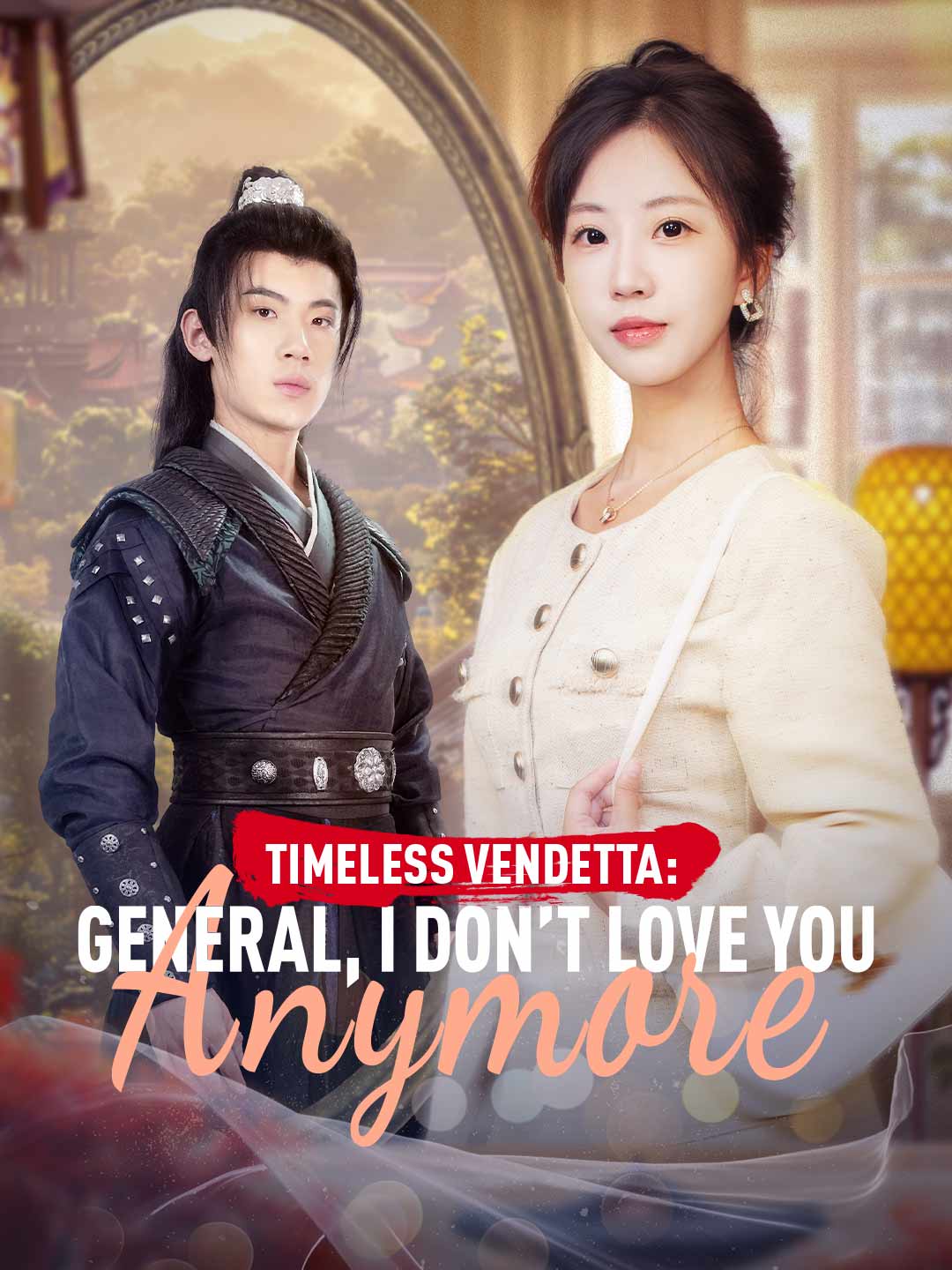 Timeless Vendetta: General, I Don’t Love You Anymore cover art