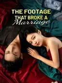 The Footage That Broke a Marriage cover art