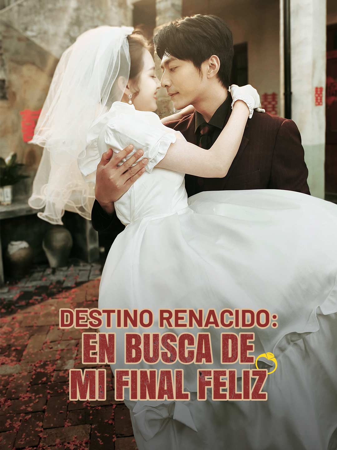 Destino Renacido: En Busca de Mi Final Feliz cover art