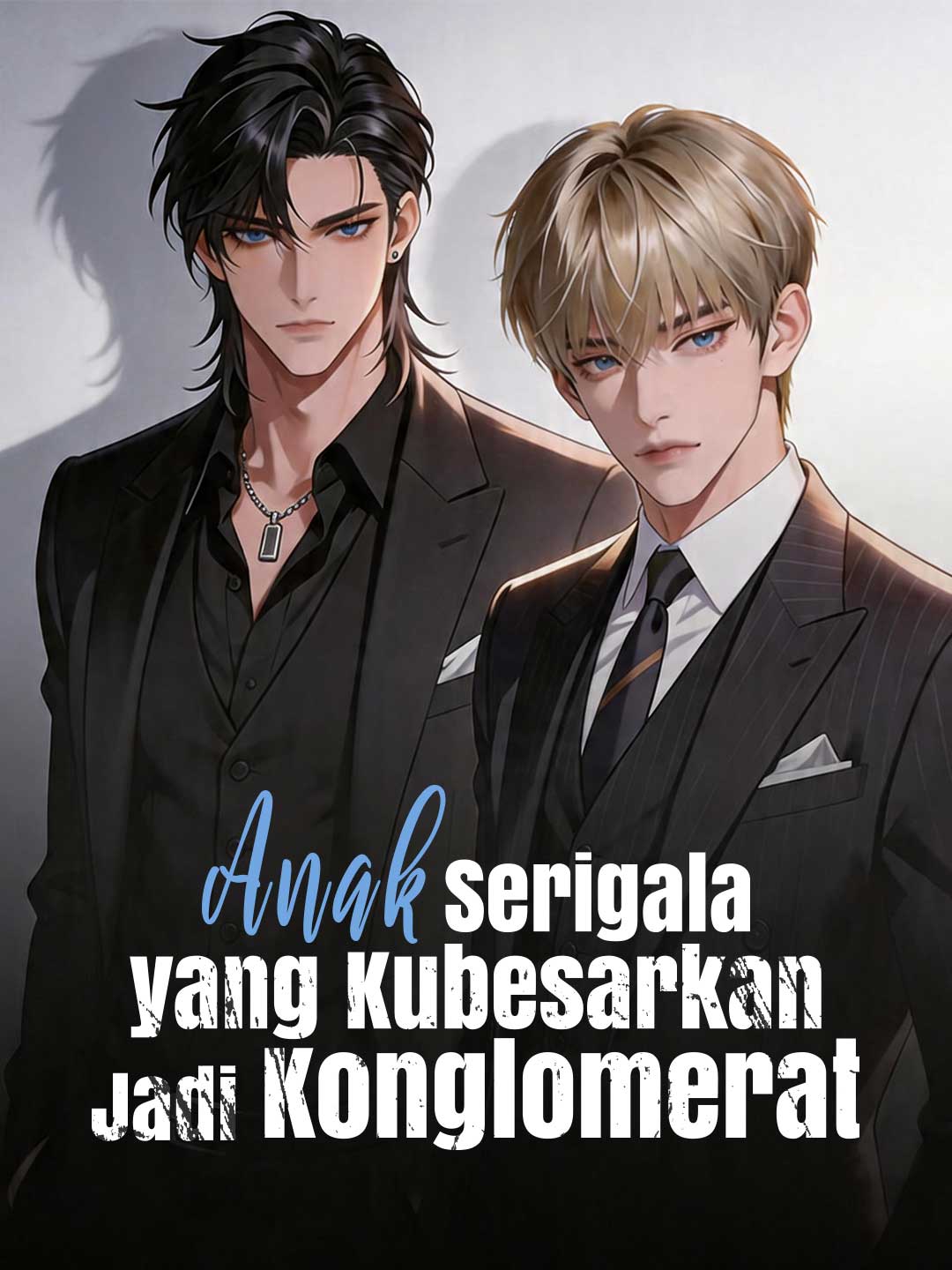 Anak Serigala yang Kubesarkan Jadi Konglomerat Drama China Anak Serigala yang Kubesarkan Jadi Konglomerat sub Indo - poster