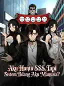 Aku Hantu SSS, Tapi Sistem Bilang Aku Manusia? cover art