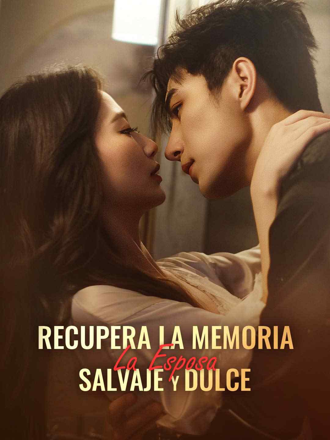 Recupera la Memoria: La Esposa Salvaje y Dulce cover art