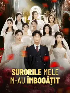 Surorile mele m-au îmbogățit