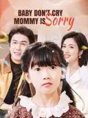 Baby Don't Cry, Mommy is Sorry cover art