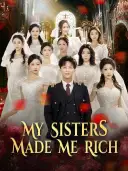 My Sisters Made Me Rich cover art