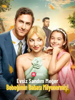 Evsiz Sandım Meğer Bebeğimin Babası Milyonermiş!