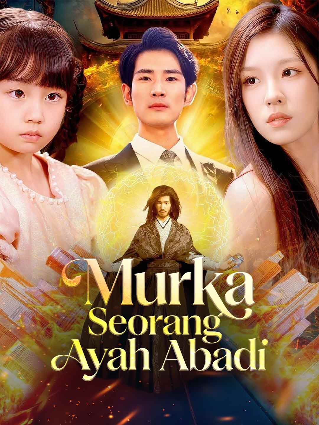 Murka Seorang Ayah Abadi cover art