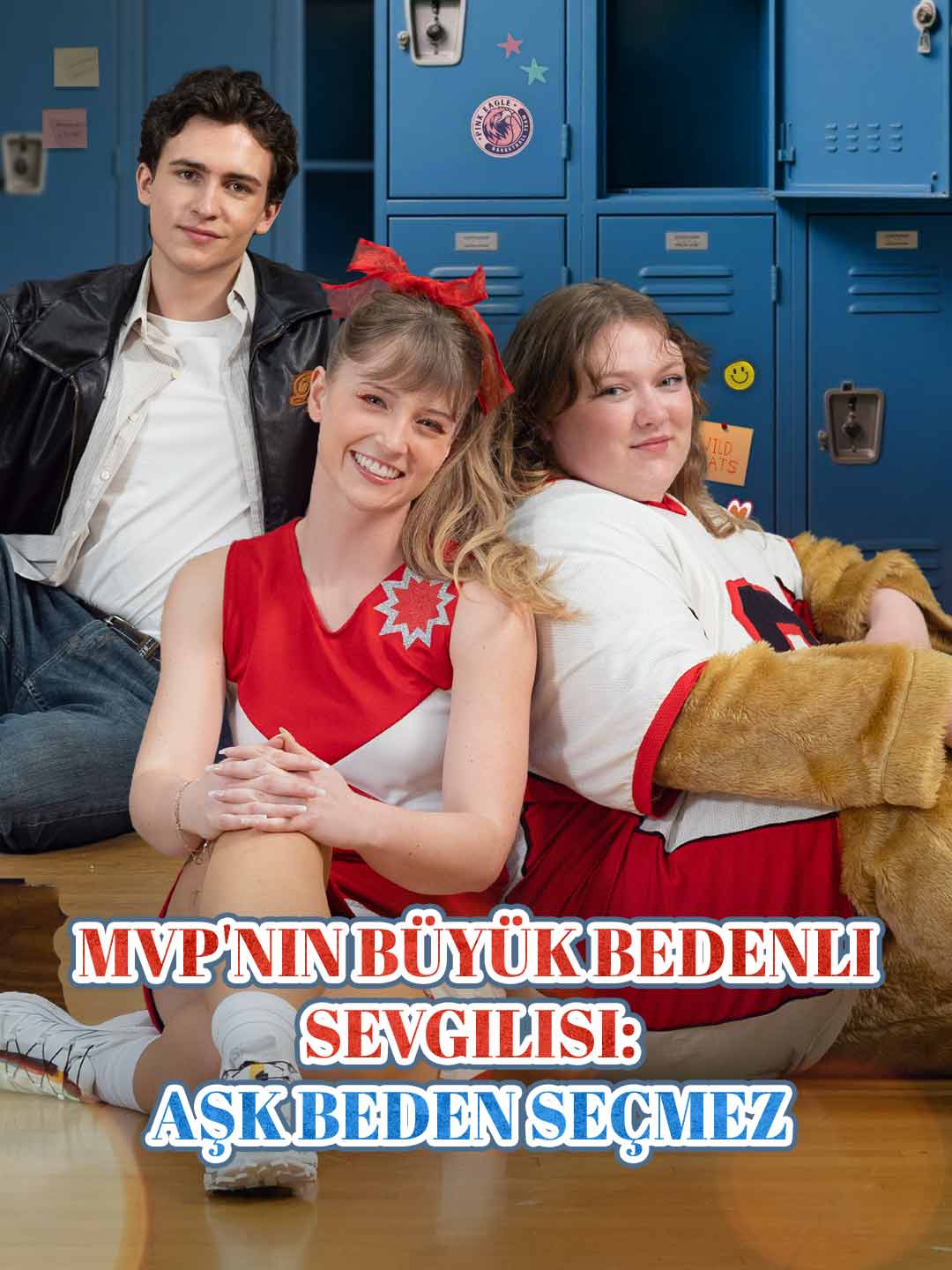 MVP'nin Büyük Bedenli Sevgilisi: Aşk Beden Seçmez cover