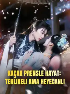 Kaçak Prensle Hayat: Tehlikeli Ama Heyecanlı