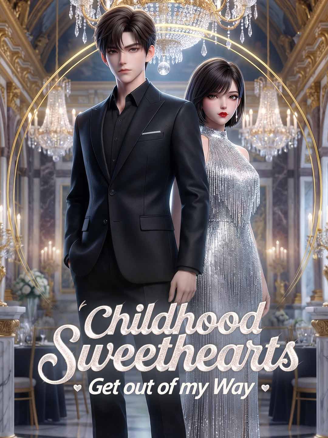 Childhood Sweethearts, Get out of My Way (English-dubbed)