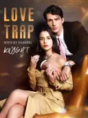 Love Trap with My Dashing Knight cover art