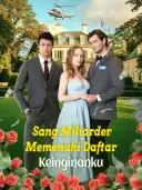 Sang Miliarder Memenuhi Daftar Keinginanku cover art