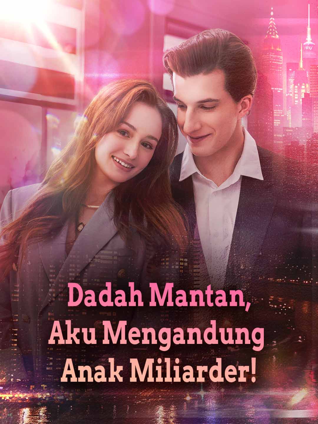 Dadah Mantan, Aku Mengandung Anak Miliarder! cover art