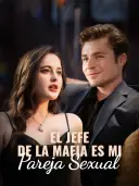 El jefe de la mafia es mi pareja sexual cover art