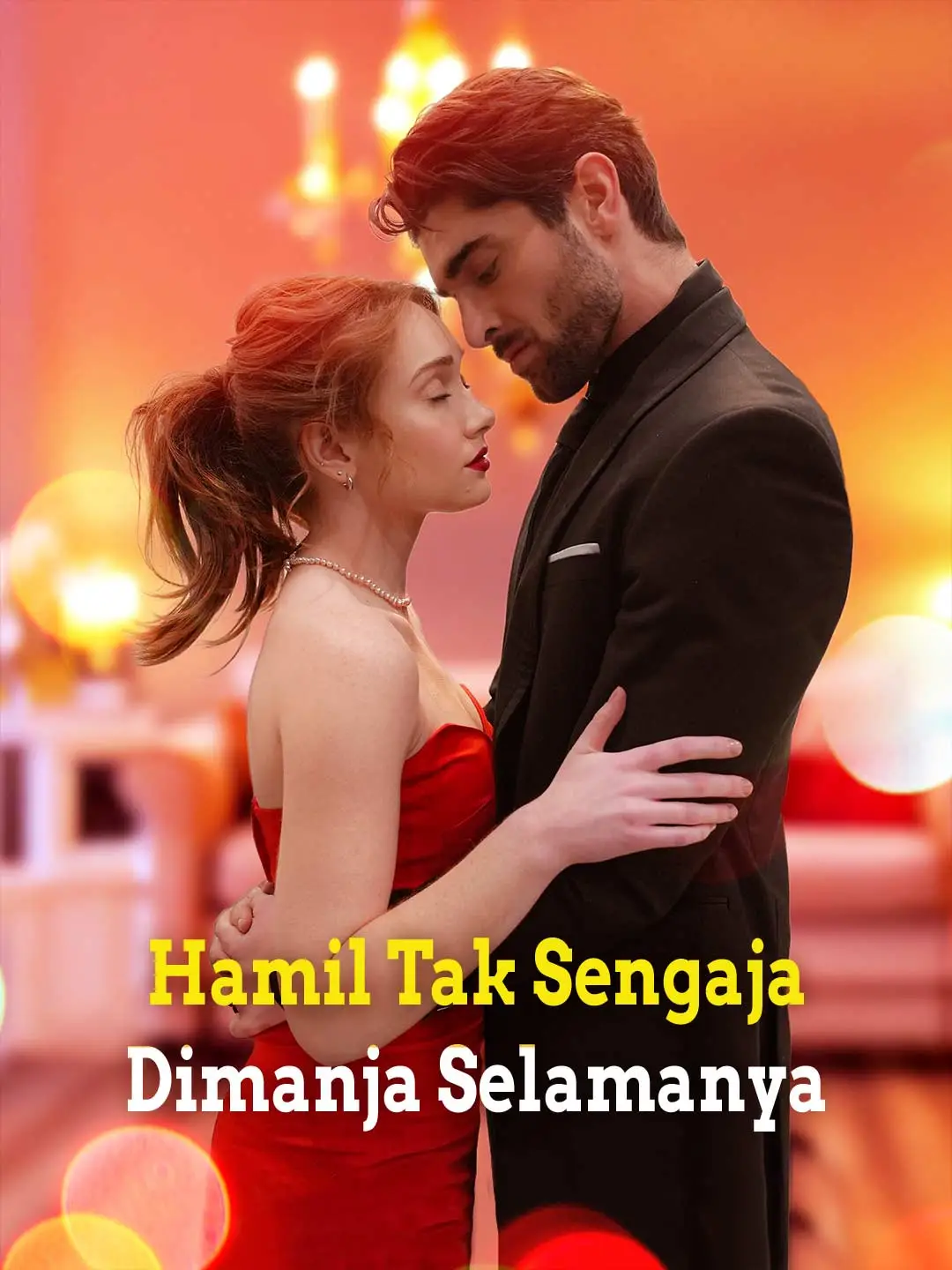 Hamil Tak Sengaja, Dimanja Selamanya