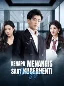 Kenapa Menangis Saat Kuberhenti Mengejar? cover art