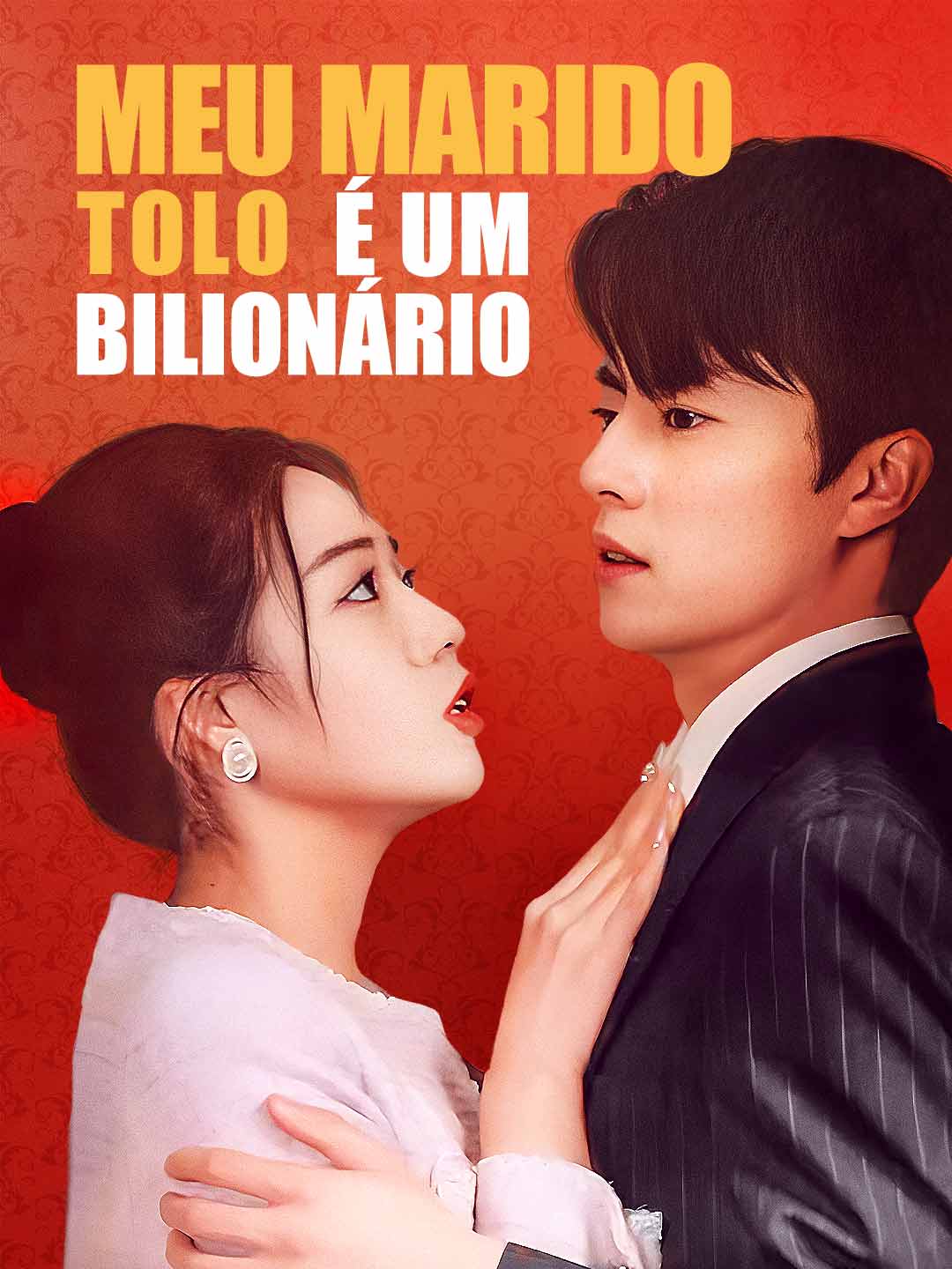 Meu Marido Tolo é um Bilionário cover art