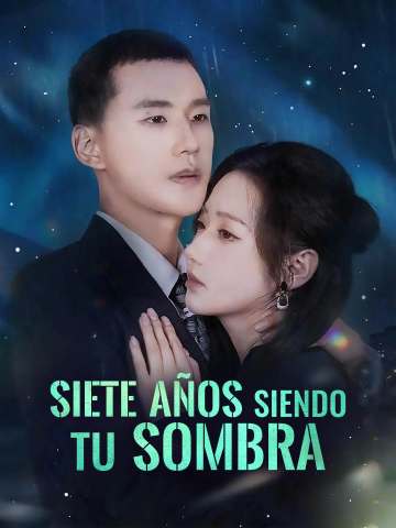 Siete años siendo tu sombra cover art