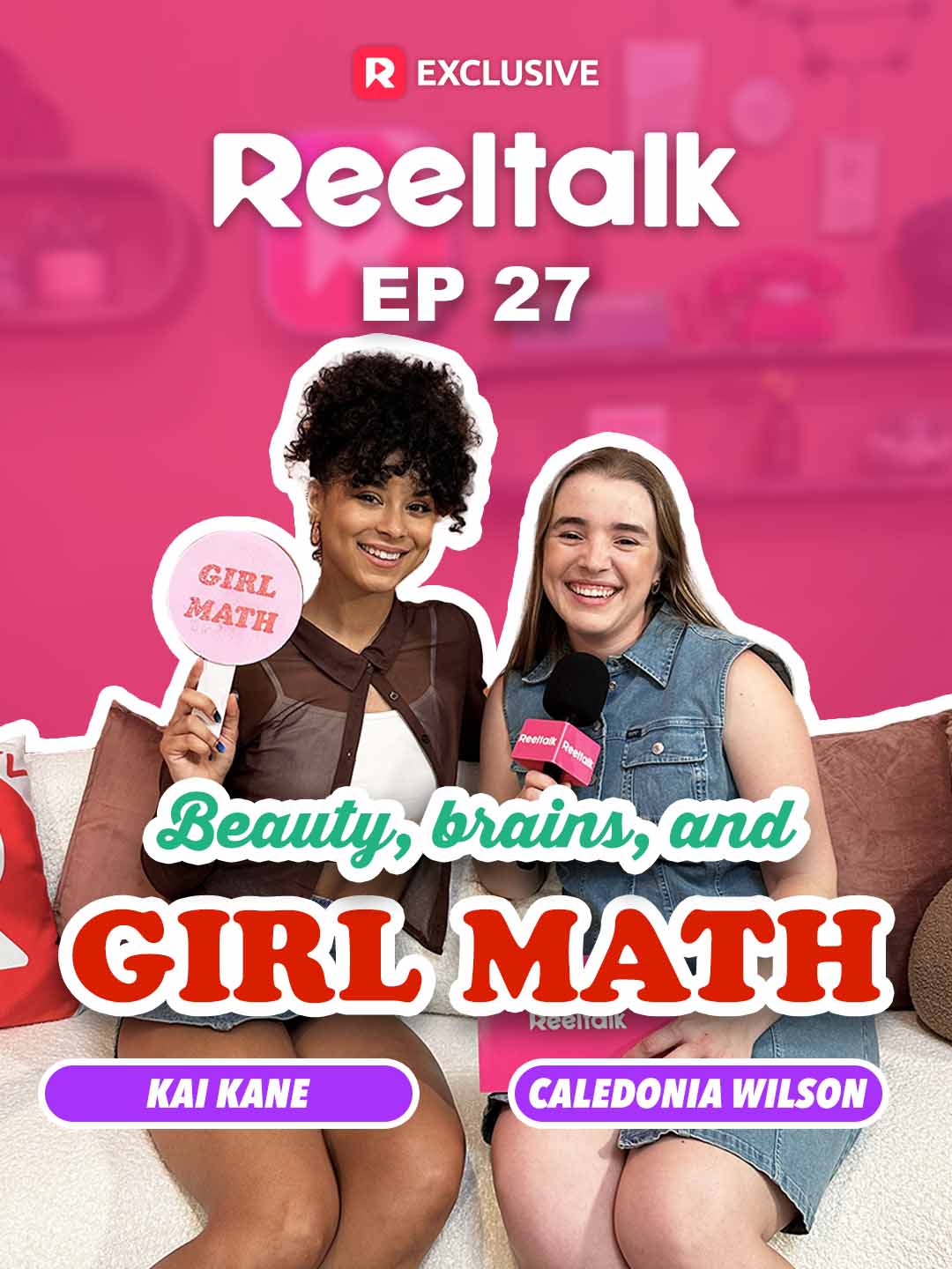 ReelTalk EP27-Beauty, Brains, and Girl Math cover art