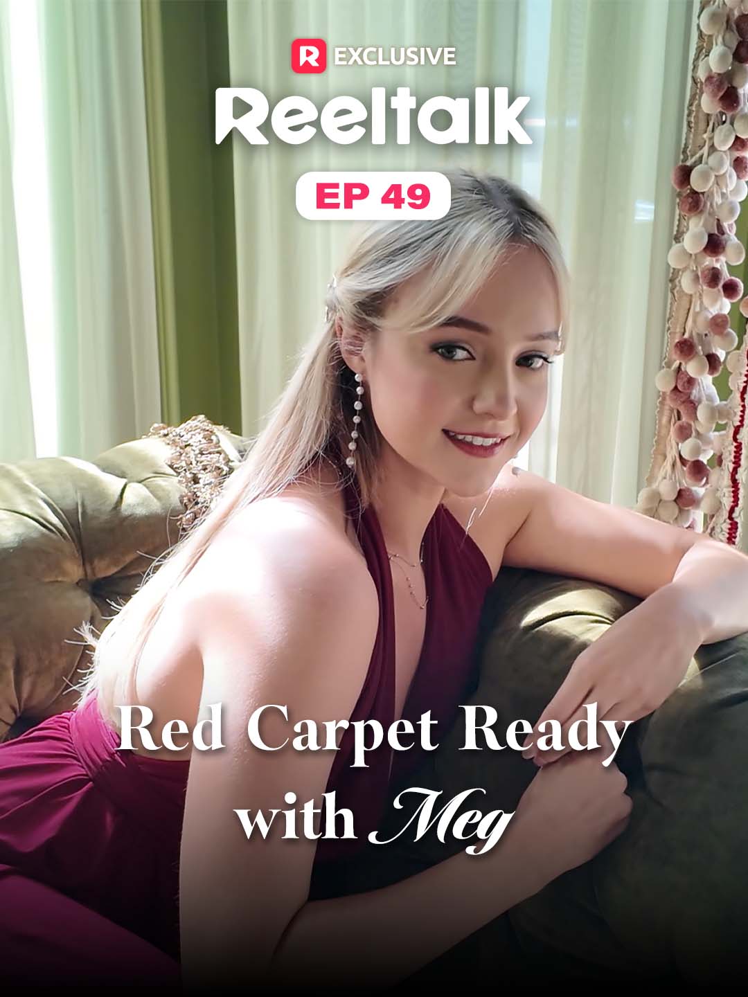 ReelTalk EP 49-Red Carpet Ready with Meg cover art