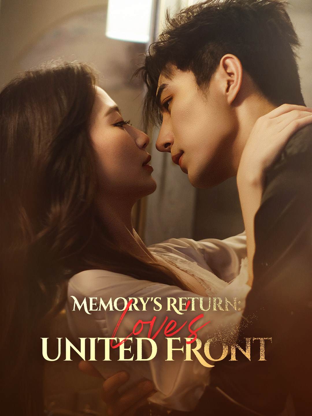 Memory's Return: Love's United Front cover art