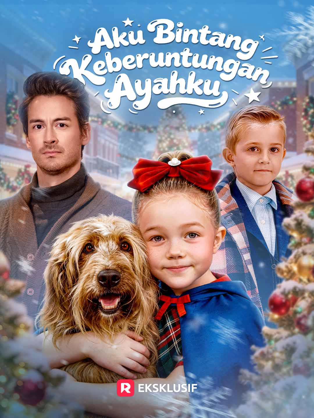 Aku Bintang Keberuntungan Ayahku