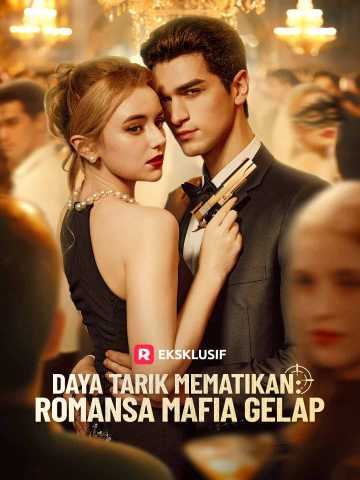Daya Tarik Mematikan: Romansa Mafia Gelap cover art