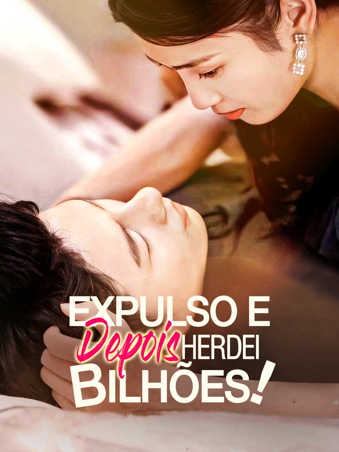 Expulso e Depois Herdei Bilhões! cover art
