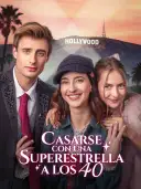Casarse con una superestrella a los 40 cover art