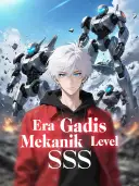 Era Gadis Mekanik Level SSS cover art