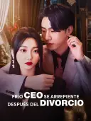 Frío CEO se arrepiente después del divorcio cover art