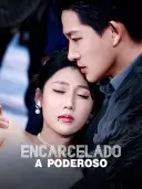 Encarcelado a Poderoso cover art