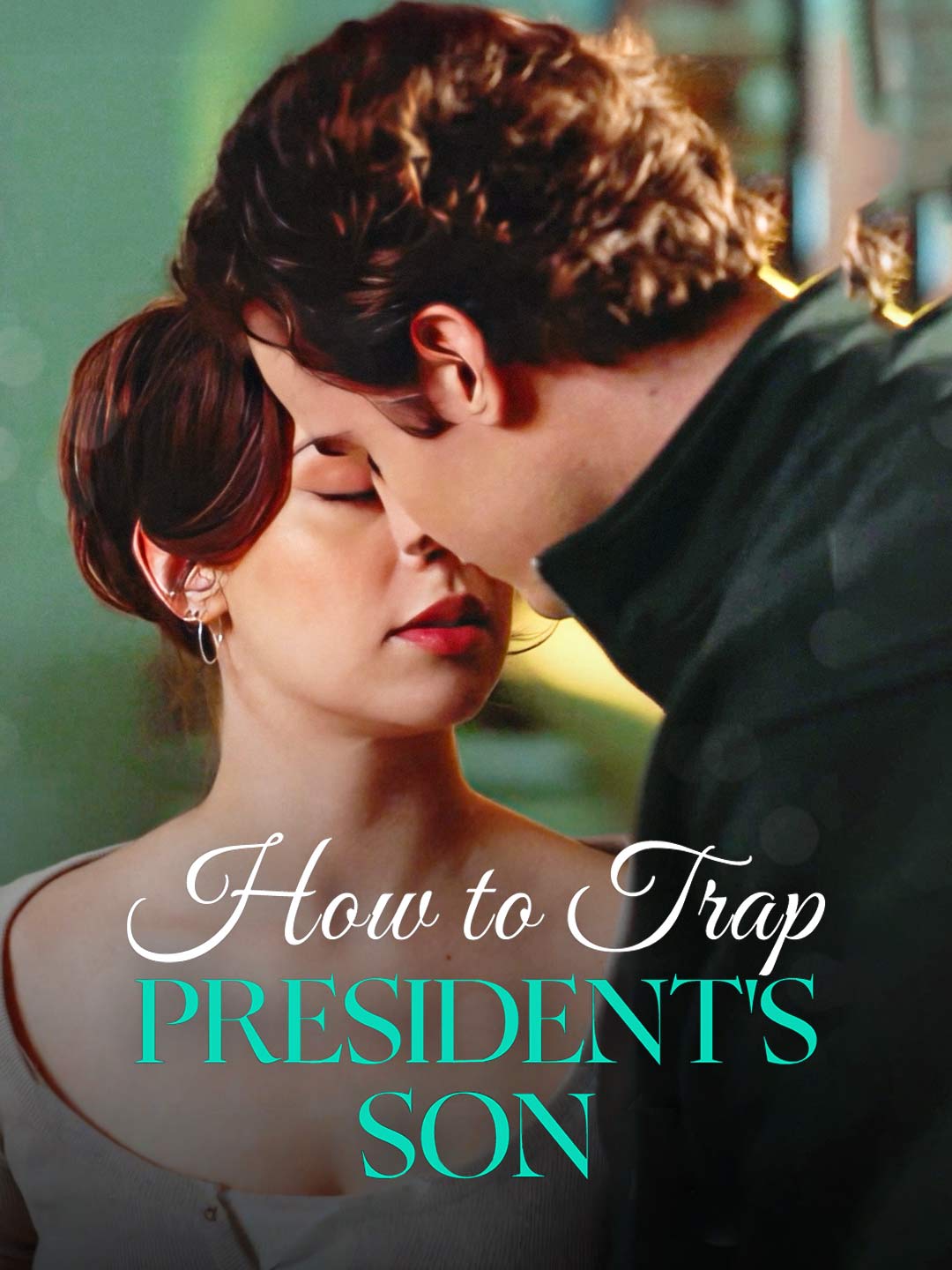 How To Trap President's Son cover art